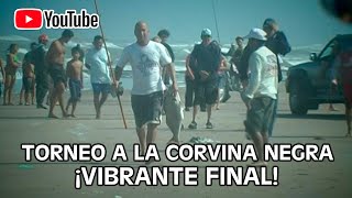 ¡Vibrante Final del Torneo a la Corvina Negra!