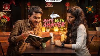 || DATE WITH SHAYAR 📖✍🏻VINAY KUMAR SHAYARI COMEDY || Fun Friend India ||