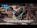 How to Replace Idle Air Control Valve 1999-2004 Jeep Grand Cherokee