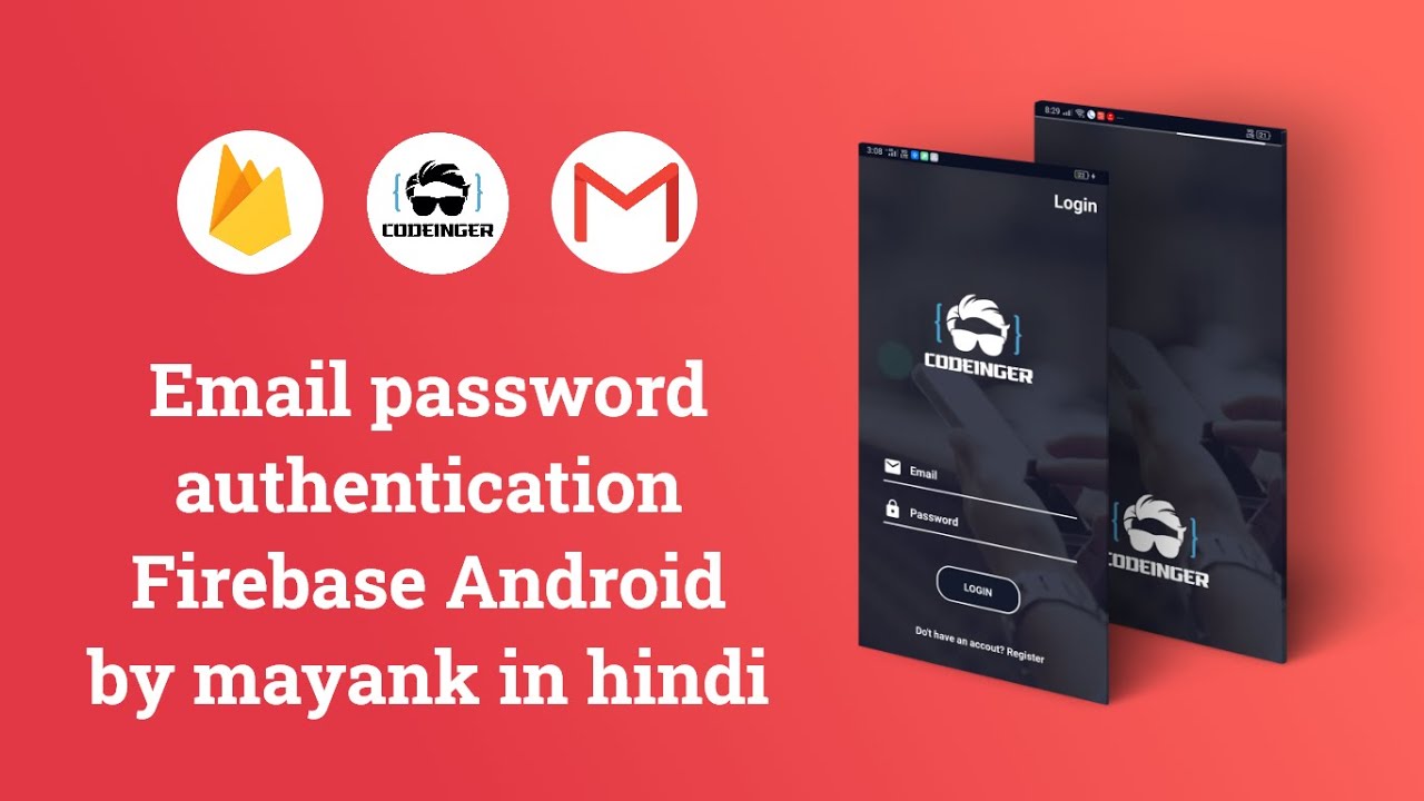 Firebase Authentication With Email Password In Android In Hindi (2020 ...