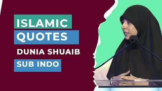 Dunia Shuaib sub indo | Islam Quotes By Dunia Shuaib | Dunia Shuaib Short