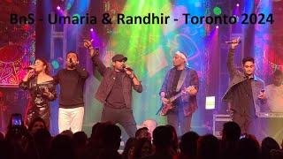 Bathiya and Santhush (BnS) ft Umaria \u0026 Randhir - Live in Toronto 2024 - 4K