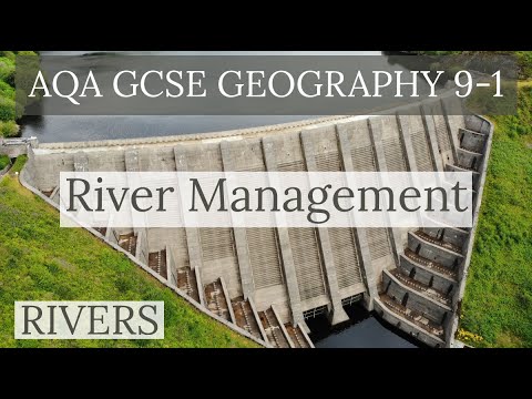 RIVER MANAGEMENT STRATEGIES - AQA GCSE 9-1 Geography 2020 - YouTube