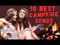 Top 10 Campfire Songs Of All Time