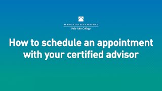 How to schedule an appointment with your certified advisor