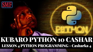 Lesson 4 Python Programming - Baro casting, concatenation, variables and data types.