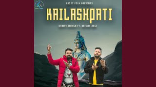 Kailashpati (feat. Deepak Jogi)