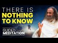 Relax, Let Go! - Guided Meditation in English and Hindi by Gurudev