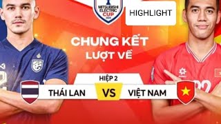 CHUNG KẾT LƯỢT VỀ : VIỆT NAM VS THÁI LAN | VỠ ÒA PHÚT CUỐI, VIỆT NAM LÀ NHÀ VÔ ĐỊCH ASEAN CUP 2024