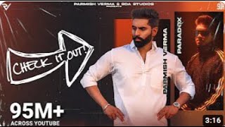 Parmish Verma Ft  Paradox   Check It Out (Official Music Video)