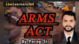 LECTURE 1 ARMS ACT RAJASTHAN APO BY PARAG SIR