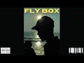 OutLawzz - FLYBOX (OUTRO) E'P - Official Audio Prod.Buddha Vibezo