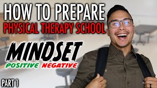 How to PREPARE for Physical Therapy School POSITIVES and NEGATIVES