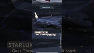 Starlux Airlines 星宇航空 Airbus A350 Goes Through Heathrow Airport in World of Airports 2.2.3! #Shorts