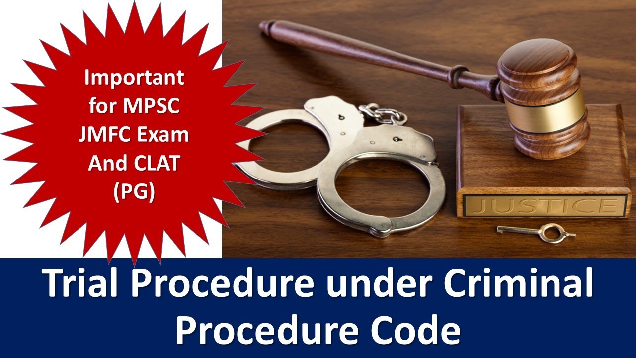 Trial Procedure Under Criminal Procedure Code - YouTube