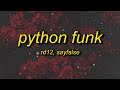 RD12, Sayfalse - PYTHON FUNK