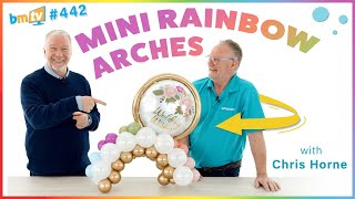 How to Make Mini Arch Balloon Decor | With Chris Horne - BMTV 442