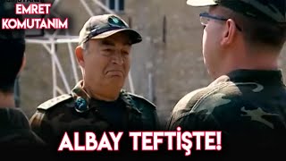 Emret Komutanım - Albay Teftişte!