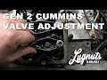 LugNuts Garage - Gen 2 Cummins Valve Adjustments