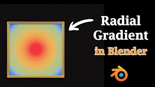 Create Radial Gradient Texture in Blender's Shader Node Tree