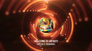 WELCOME TO INFINITY - Stefan C. Schenkel (2016)