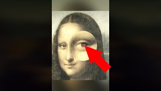 Scientist Discovers Hidden Drawing Beneath Mona Lisa That Reveals This Secret #shorts