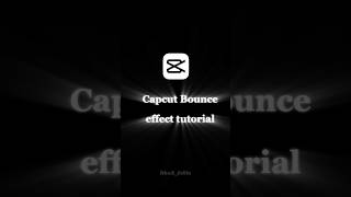 capcut bounce effect tutorial#capcut #tutorial #shorts