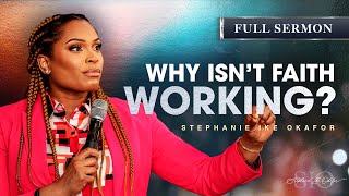 Develop Supernatural Faith - Stephanie Ike Okafor