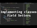 Creating a new programming language with Rust Part 38: Field Setters