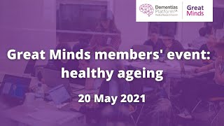Great Minds members' event: healthy ageing