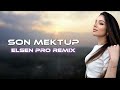 Elsen Pro - Son Mektup