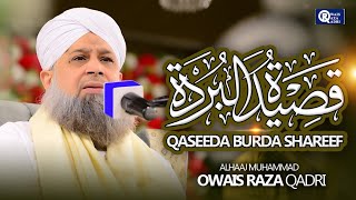 Owais Raza Qadri || Qaseeda Burda Shareef || Official Video