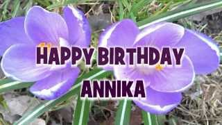 Happy Birthday Annika - Geburtstagsgrüße \u0026 Geburtstagswünsche