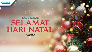 Selamat Hari Natal Lagu Natal Nikita with lyric