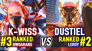 T8 🔥 K-WISS (#3 Ranked Hwoarang) vs DUSTIEL (#2 Ranked Leroy) 🔥 Tekken 8 High Level Gameplay