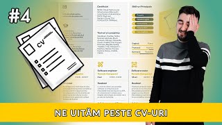 Ne uitam peste CV-uri - #4