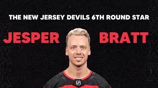 JESPER BRATT: The New Jersey Devils 6th Round STAR