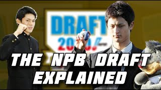 The NPB Draft Explained