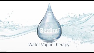 ¿Qué es la terapia de vapor de agua Rezūm ™?