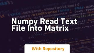 numpy read text file into matrix