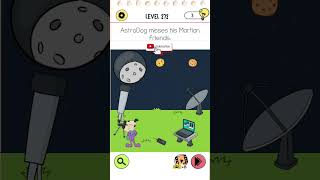 Astrodog Misses His Martian Friends Brain Test 4 Level 272 #youtube #youtubeshorts #braintest