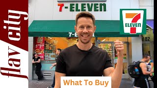 7-Eleven Food Haul - What To Buy & Avoid