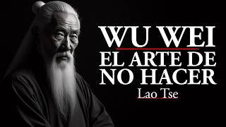 Lao Tse: Wu Wei, El Arte de no Hacer (Audio Podcast)