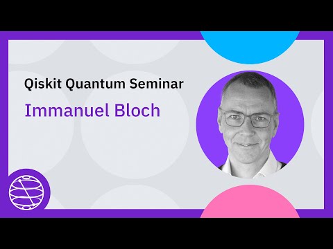 Quantum simulation with ultracold atoms in optical networks Qiskit Quantum Seminar IMMANUEL BLOCH