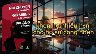 [Sách nói] Khen đối phương nhiều hơn, cho họ sự công nhận | Sách nói chuyện là bản năng.. | Podcast