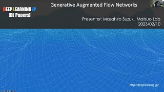 【DL輪読会 #354 3/3】Generative Augmented Flow Networks