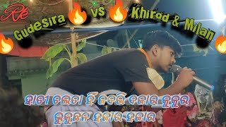 🔥Gudesira🔥Pura Fire🔥Vs🔥Nagen Pali🔥