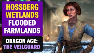 Hossberg Wetlands: Flooded Farmlands - Quest, 3 Chests and Altar - Dragon Age Veilguard