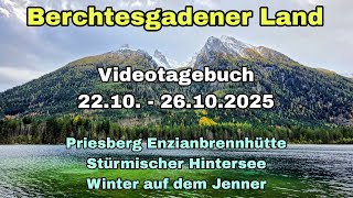 Berchtesgadener Land | 22.10.-26.10.2025 | Enzianbrennhütte-Hintersee-Winter auf dem Jenner ❄️⛄️🥶