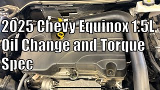2025 Chevy Equinox 1.5L Oil Change and Torque Spec